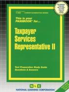 Taxpayer Services Representative II: Passbooks Study Guide di National Learning Corporation edito da PASSBOOKS