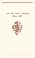 Coventry Leet Book I & Ii di Harris edito da Boydell & Brewer Ltd