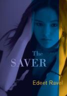 The Saver di Edeet Ravel edito da GROUNDWOOD BOOKS