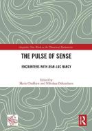 The Pulse Of Sense edito da Taylor & Francis Ltd