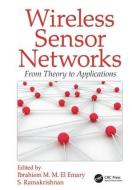 Wireless Sensor Networks edito da Taylor & Francis Ltd