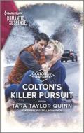 Colton's Killer Pursuit di Tara Taylor Quinn edito da HARLEQUIN SALES CORP