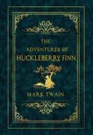 ADVENTURES OF HUCKLEBERRY FINN di Mark Twain, Expressions Classic Books edito da Lulu.com