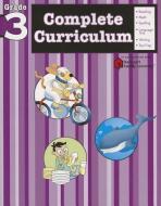 Complete Curriculum, Grade 3 di Linda Ward Beech, Tara Mccarthy, Donna Townsend edito da FLASH KIDS
