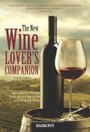 The New Wine Lover's Companion: Descriptions of Wines from Around the World di Ron Herbst edito da BES PUB