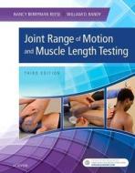 Joint Range of Motion and Muscle Length Testing di Nancy Berryman Reese, William D. Bandy edito da SAUNDERS W B CO