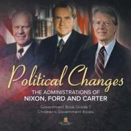 Politics Changes di Universal Politics edito da Universal Politics