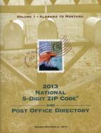 Zip Code Directory, 2013 di U.S. Postal Service edito da Rowman & Littlefield