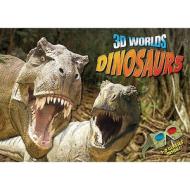 3D Worlds Dinosaurs di Paul Harrison edito da Arcturus Publishing Ltd