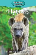 Hyenas di Victoria Blakemore edito da Victoria Blakemore