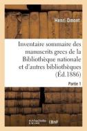 Inventaire Sommaire Des Manuscrits Grecs De La Bibliotheque Nationale di OMONT-H edito da Hachette Livre - BNF