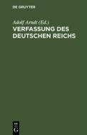 Verfassung des Deutschen Reichs edito da De Gruyter