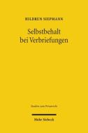 Selbstbehalt bei Verbriefungen di Hildrun Siepmann edito da Mohr Siebeck GmbH & Co. K
