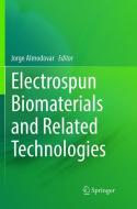 Electrospun Biomaterials and Related Technologies edito da Springer International Publishing