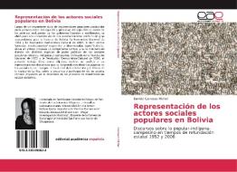Representación de los actores sociales populares en Bolivia di Daniela Carrasco Michel edito da EAE