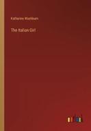 The Italian Girl di Katharine Washburn edito da Outlook Verlag