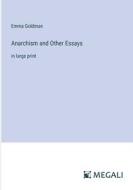 Anarchism and Other Essays di Emma Goldman edito da Megali Verlag