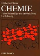 Chemie di R.e. Dickerson edito da Wiley-vch Verlag Gmbh