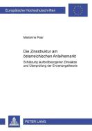 Die Zinsstruktur am österreichischen Anleihemarkt di Marianne Paar edito da Lang, Peter GmbH