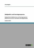 Geldpolitik Und Vermï¿½genspreise di Timo Keppler edito da Grin Verlag