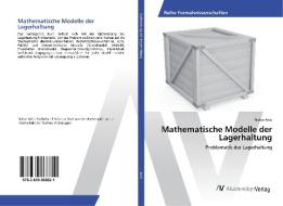 Mathematische Modelle der Lagerhaltung di Nalan Arici edito da AV Akademikerverlag