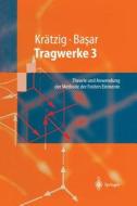 Tragwerke 3 di Yavuz Basar, Wilfried B. Krätzig edito da Springer Berlin Heidelberg