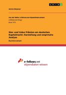 Size- und Value Prämien am deutschen Kapitalmarkt. Darstellung und empirische Analyse di Armin Brunner edito da GRIN Publishing