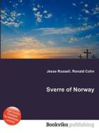 Sverre Of Norway edito da Book On Demand Ltd.