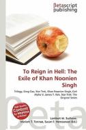 To Reign in Hell: The Exile of Khan Noonien Singh edito da Betascript Publishing