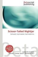 Scissor-Tailed Nightjar edito da Betascript Publishing