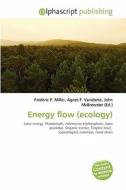 Energy Flow (ecology) edito da Alphascript Publishing