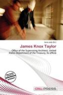 James Knox Taylor edito da Cred Press