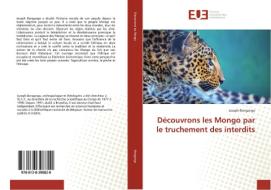 Découvrons les Mongo par le truchement des interdits di Joseph Bongango edito da Éditions universitaires européennes