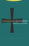 El cristianismo : esencia e historia di Hans Küng edito da Editorial Trotta, S.A.