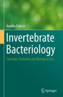 Invertebrate Bacteriology di Aurelio Ciancio edito da Springer