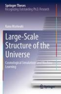 Large-Scale Structure of the Universe: Cosmological Simulations and Machine Learning di Kana Moriwaki edito da SPRINGER NATURE