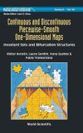 Continuous and Discontinuous Piecewise-Smooth One-Dimensional Maps di Viktor Avrutin, Laura Gardini, Iryna Sushko edito da WSPC