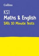Ks1 Maths And English Sats 10-minute Tests di Collins KS1 edito da Harpercollins Publishers