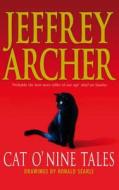 Cat O\' Nine Tales di Jeffrey Archer edito da Pan Macmillan
