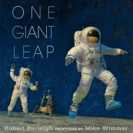 One Giant Leap di Robert Burleigh edito da PHILOMEL