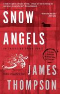 Snow Angels di James Thompson edito da BERKLEY BOOKS