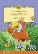 Jamboree Storytime Level A: Arabic Activity Guide For Teachers And Parents di Jackie Holderness, Bill Laar, Neil Griffiths edito da Pearson Education Limited
