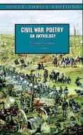 Civil War Poetry di Dover Thrift Editions edito da DOVER PUBN INC