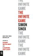The Infinite Game di Simon Sinek edito da Penguin Publishing Group