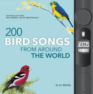Bird Songs from Around the World di Les Beletsky edito da BECKER & MAYER