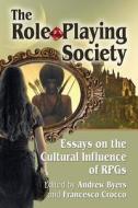 Role-Playing Society edito da McFarland and Company, Inc.