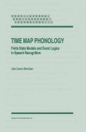 Time Map Phonology di J. Carson-Berndsen edito da Springer Netherlands