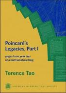 Poincare's Legacies, Part I di Terence Tao edito da American Mathematical Society