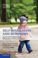 Self-Regulation and Autonomy edito da Cambridge University Press