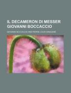 Il Decameron Di Messer Giovanni Boccaccio (1-2) di Giovanni Boccaccio edito da General Books Llc